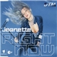 Jeanette - Right Now